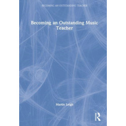 Becoming an Outstanding Music Teacher