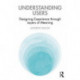 Understanding Users: Designing Experience through Layers of Meaning