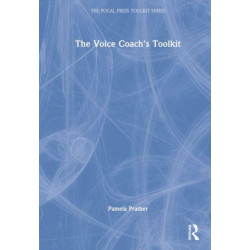 The Voice Coach's Toolkit