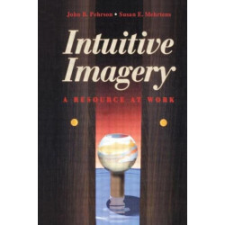 Intuitive Imagery: A Resource at Work