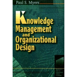Knowledge Management and Organisational Design