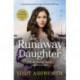 The Runaway Daughter: A gripping northern saga of family and hope