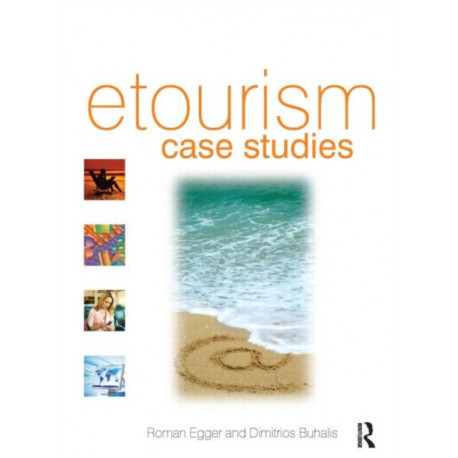 eTourism case studies:: Management and Marketing Issues