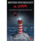 British Psychology in Crisis: A Case Study in Organisational Dysfunction