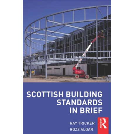 Scottish Building Standards in Brief