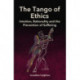 The Tango of Ethics: Intuition, Rationality and the Prevention of Suffering