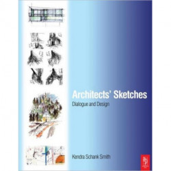 Architects' Sketches: Dialogue and Design