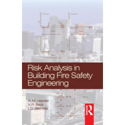 Risk Analysis in Building Fire Safety Engineering