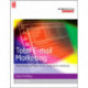 Total E-mail Marketing: Maximizing Your Results from Integrated E-Marketing
