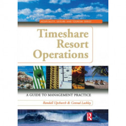 Timeshare Resort Operations: A Guide to Management Practice