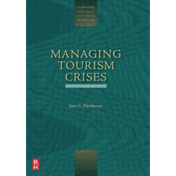 Managing Tourism Crises