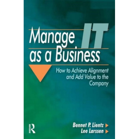 Manage IT as a Business