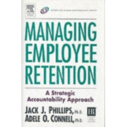 Managing Employee Retention: A Strategic Accountability Approach