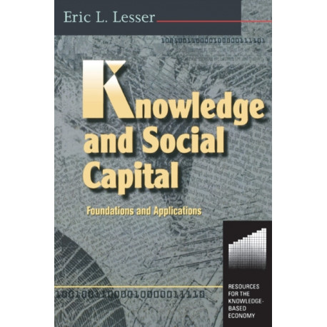 Knowledge and Social Capital