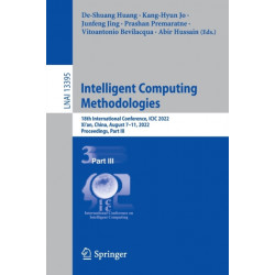 Intelligent Computing Methodologies: 18th International Conference, ICIC 2022, Xi'an, China, August 7–11, 2022, Proceedings, Part III