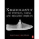 X-Radiography of Textiles, Dress and Related Objects