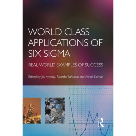 World Class Applications of Six Sigma
