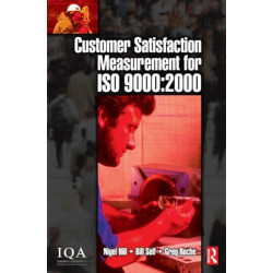 Customer Satisfaction Measurement for ISO 9000: 2000