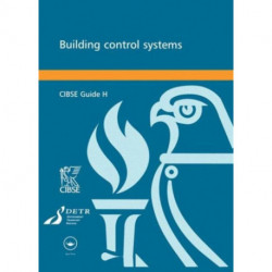CIBSE Guide H: Building Control Systems