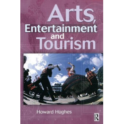 Arts, Entertainment and Tourism