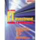 IT Investment: Making a Business Case