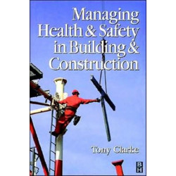 Managing Health and Safety in Building and Construction