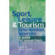 Sport, Leisure and Tourism Information Sources: A guide for researchers
