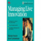 Managing Live Innovation