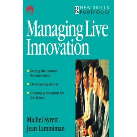 Managing Live Innovation