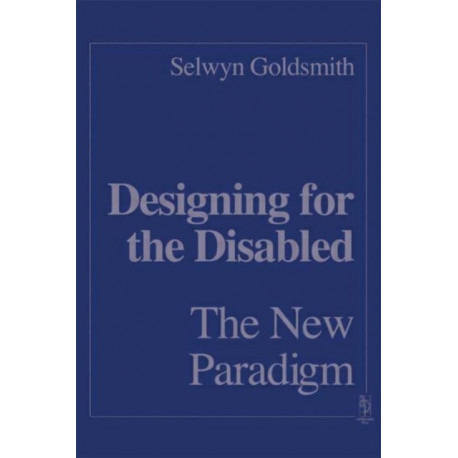 Designing for the Disabled: The New Paradigm