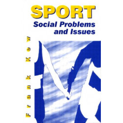 Sport: Social Problems and Issues