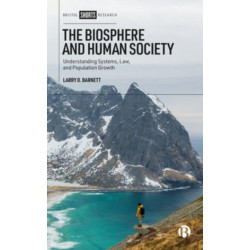The Biosphere and Human Society: Understanding Systems, Law, and Population Growth
