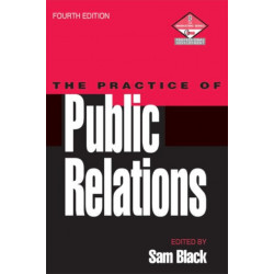 The Practice of Public Relations