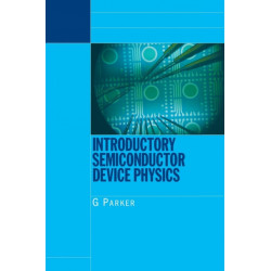 Introductory Semiconductor Device Physics