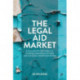 The Legal Aid Market: Challenges for Publicly Funded Immigration and Asylum Legal Representation
