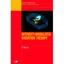 Intensity-Modulated Radiation Therapy