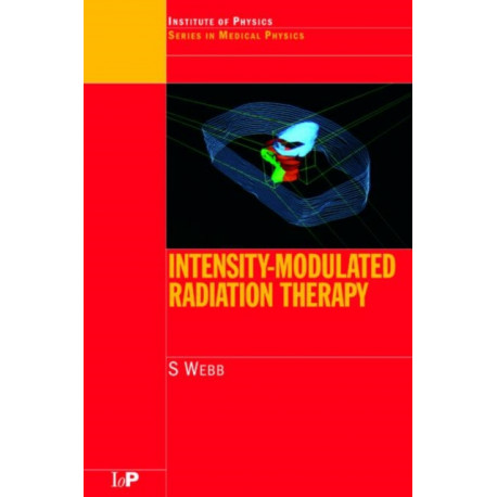 Intensity-Modulated Radiation Therapy