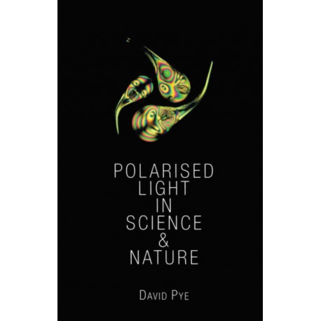 Polarised Light in Science and Nature