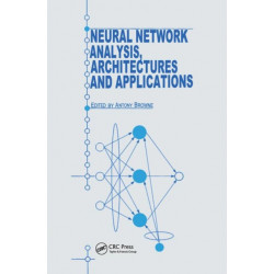 Neural Network Analysis, Architectures and Applications