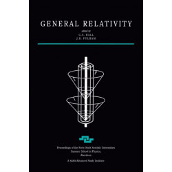 General Relativity: Proceedings of the Forty Sixth Scottish Universities Summer School in Physics, Aberdeen, July 1995
