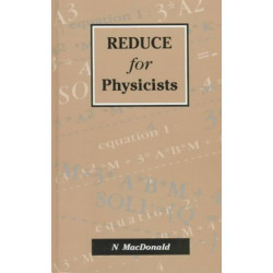 REDUCE for Physicists