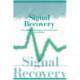 Signal Recovery from Noise in Electronic Instrumentation