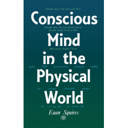 Conscious Mind in the Physical World