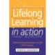LIFELONG LEARNING IN ACTION: Transforming Education in the 21st Century