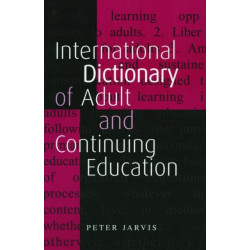 An International Dictionary of Adult and Continuing Education