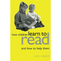 How Children Learn to Read and How to Help Them