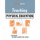 Teaching Physical Education: A Handbook for Primary and Secondary School Teachers