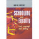 Schooling and Equality: Fact, Concept and Policy