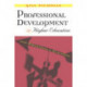 Professional Development in Higher Education: New Dimensions and Directions