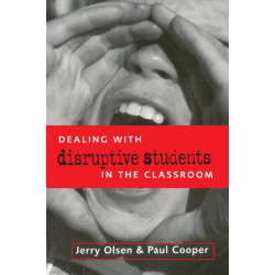 DEALING WITH DISRUPTIVE BEHAVIOUR IN THE CLASSROO